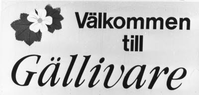 Välkomstskylt Gällivare.